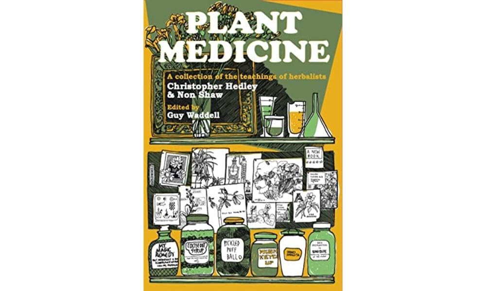 Buy Plant Medicine: A Collection of the Teachings of Herbalists Christopher Hedley and Non Shaw — BookShops.in