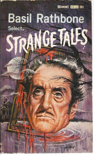 Basil Rathbone selects strange tales B0007EOF82 Book Cover