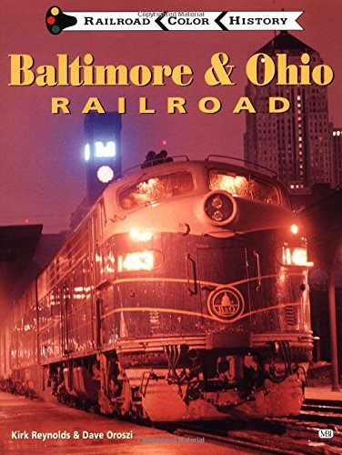 Baltimore and Ohio Railroad (Railroad Color History)
