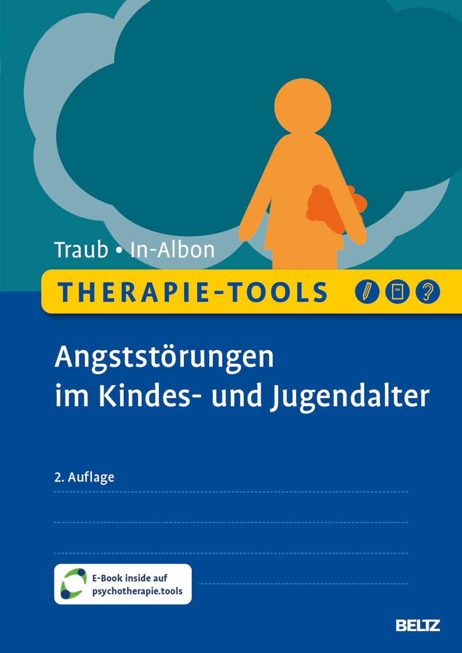 Therapie-Tools Angststörungen im Kindes- und Jugendalter: Mit E-Book inside und Arbeitsmaterial