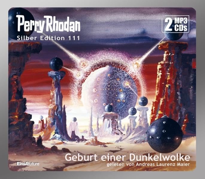 Perry Rhodan - Geburt einer Dunkelwolke (Silber Edition 111)