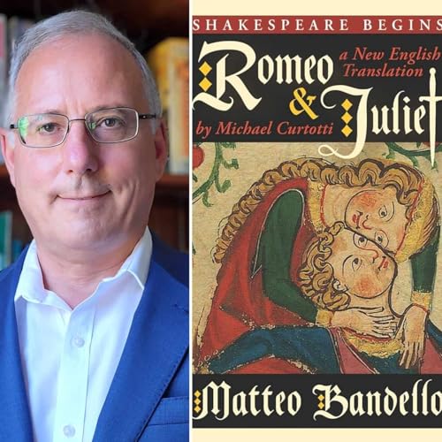 Ep. 40: Romeo and Juliet: The Italian Renaissance Novella that Inspired Shakespeare, feat. Michael Curtotti Podcast Por  arte de portada