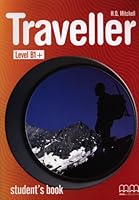 TRAVELLER B1+ STUDENT BOOK 9604436074 Book Cover