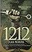 Produktbild 1212. Las Navas: La novela de Las Navas de Tolosa, la batalla que marcó el fin de la Reconquista hace 800 años (Doce Espadas)