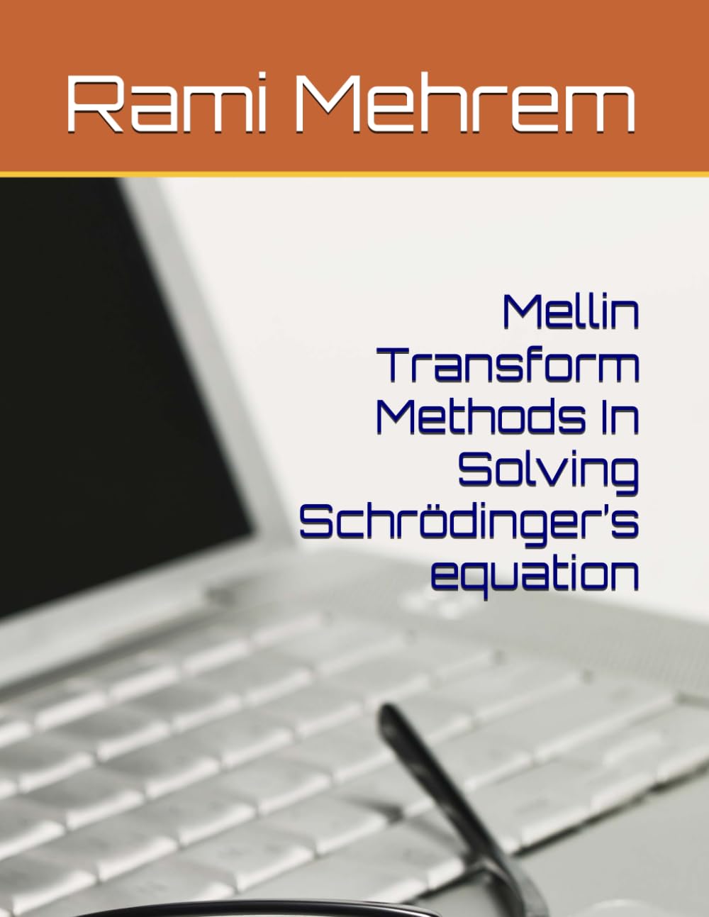 Mellin Transform Methods In Solving Schrödinger’s equation