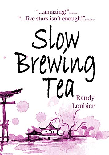 Amazon Co Jp Slow Brewing Tea Slow Brewing Tea Series English Edition 電子書籍 Loubier Randy 洋書