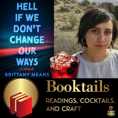 S4 Ep2: Brittany Means - Hell If We Don't Change Our Ways - S4 EP2
