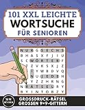 XXL Wortsuche für Senioren: 101 Großdruck-Rätsel mit sehr einfachem Schwierigkeitsgrad, geeignet für Menschen mit Demenz