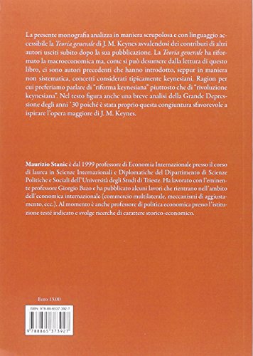 La Riforma Keynesiana. Analisi Della Teoria Generale Di J. M. Keynes - 2
