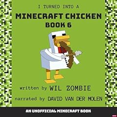 『I Turned into a Minecraft Chicken 6』のカバーアート