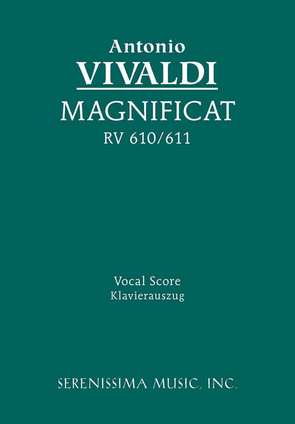 Magnificat, RV 610/611: Vocal score (Ludwigmasters) Paperback – 4 Jan. 2013