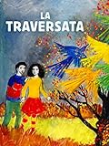  La traversata