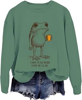 Weird Sweatshirts I Have To Say Weird Stuff Or I Will Die Sweatshirt Funny Frog Hoodie
