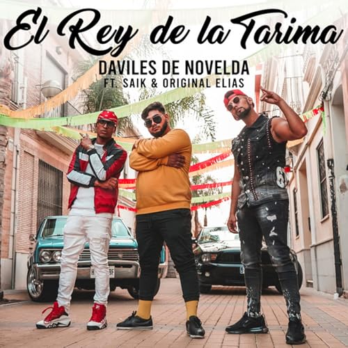 Daviles  de Novelda feat. Original Elias & Saïk Promise