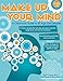 Produktbild Make Up Your Mind: A Classroom Guide to 10 Age-Old Debates