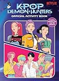 KPop Demon Hunters: Official Activity Book
