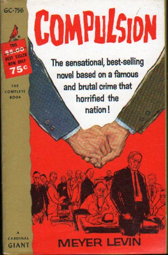 Compulsion (Cardinal Edition GC-756) B00384C1I4 Book Cover