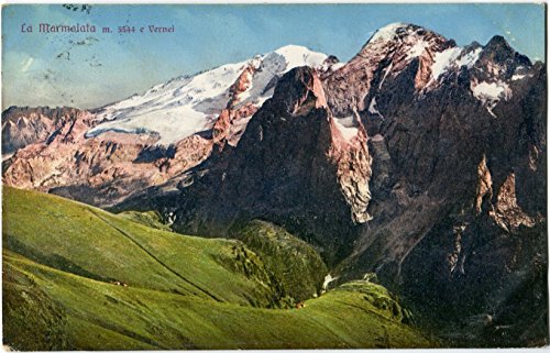 1927 Cortina d'Ampezzo - La Marmolata m. 3344 Vernel, Belluno - FP COL VG Cartolina Postale