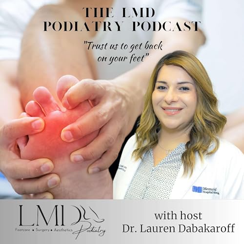 The LMD Podiatry Podcast copertina