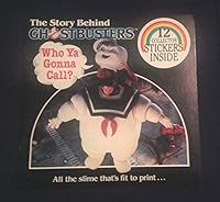 Who Ya Gonna Call? The Story Behind Ghostbusters 089954391X Book Cover