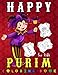Produktbild purim coloring book for kids: The Jewish coloring book purim for kids and toddlers Ages 4-8, fun and cute Purim 2022 Gifts for boy and girl | ... Activity, Happy Purim Day Festival Judaïsme