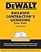 Dewalt Building Contractor's Licensing Exam Guide (DEWALT Series)