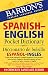 Barron's Spanish-English Pocket Bilingual Dictionary (Barron's Foreign Language Guides)