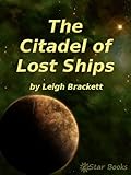 The Citadel of Lost Ships