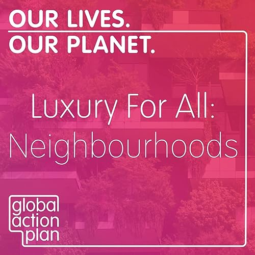 Luxury For All - Luxury Neighbourhoods