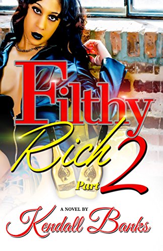 Filthy Rich (part 2) (Filthy Rich Series) (English Edition)