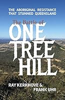 The Battle of One Tree Hill 1925877302 Book Cover