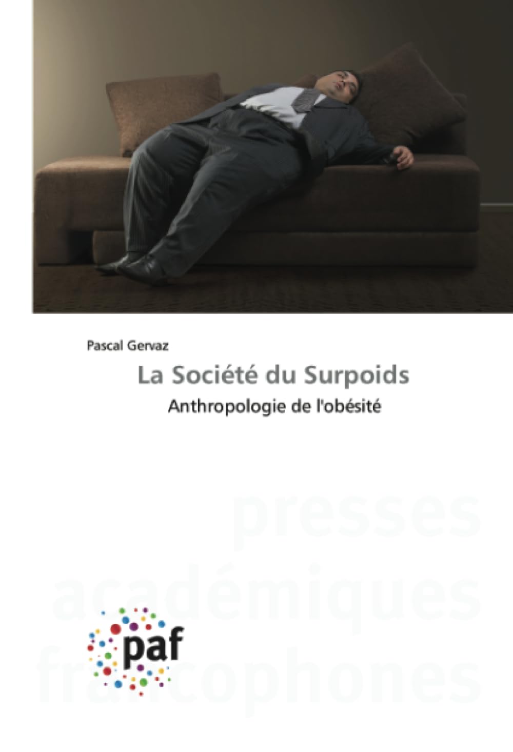 La Socit du Surpoids