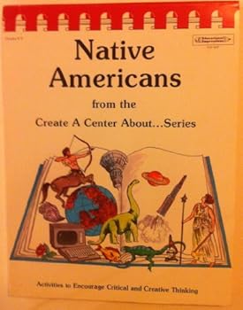 Paperback Native Americans: From the Create a Center About Series (About...) Book