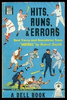 Paperback Hits, Runs, and Errors: Best Yarns and Anecdotes from "Baseball". Book