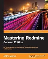 Mastering Redmine - Second Edition 1785881302 Book Cover