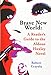 Brave New World: A Reader's Guide to the Aldous Huxley Novel