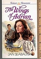 The Wings of Adrian (Serenade/Serenata #45) 0310473411 Book Cover