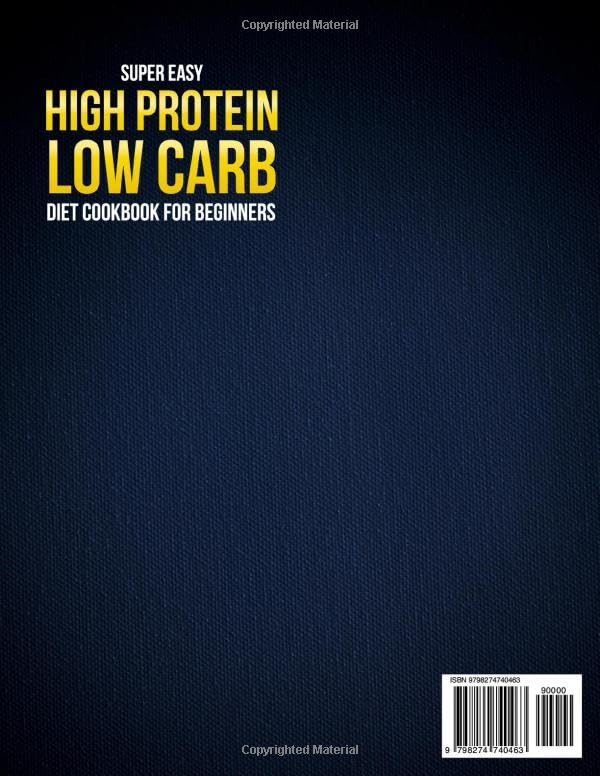 Super Easy High Protein Low Carb Diet Cookbook for Beginners: High Protein Low Carb Recipes Anyone Can Make in Minutes — Plus a 30-Day Meal Plan for Effortless Weight Loss and All-Day Energy - Image 2