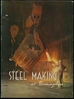 Steel Making at Birmingham (Alabama) B00376XQ5K Book Cover