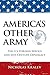 America's Other Army: The U.S. Foreign Service and 21st-Century Diplomacy (Second Updated Edition)
