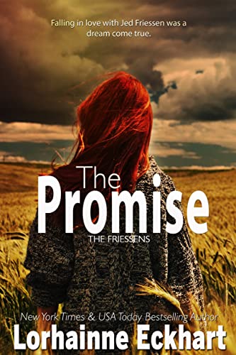 The Promise (The Friessens Book 3)