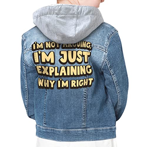 I'm not Arguing Hooded Denim Jacket for Kids - Sarcasm Jean Jacket - Funny Quotes Denim Jacket for Kids