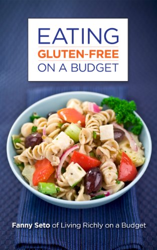 Eating Gluten Free On A Budget A Beginner S Guide Kindle Edition By Seto Fanny Tuet Helen Health Fitness Dieting Kindle Ebooks Amazon Com