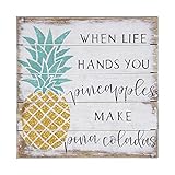 Simply Said, INC Perfect Pallet Petites Cute Inspirational Sign - When Life Hands You Pineapples, Make Pina Coladas - 8 x 8 inch Wood Sign - Small Kitchen Decor - Made in USA - PET16218