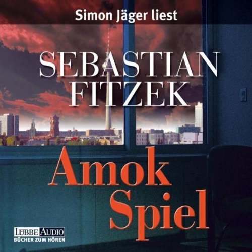 Fitzek, Sebastian Amok Spiel