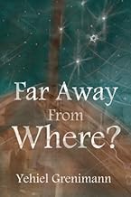 Far Away From Where?