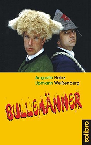 Bullem???nner. by Augustin Upmann (2003-07-31)