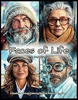 Faces of Life: A Realistic Portrait Coloring Book of People & Emotions B0F6CTYZ5T Book Cover