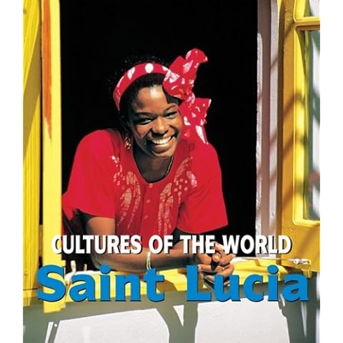Saint Lucia (Cultures of the World, 26) Cover