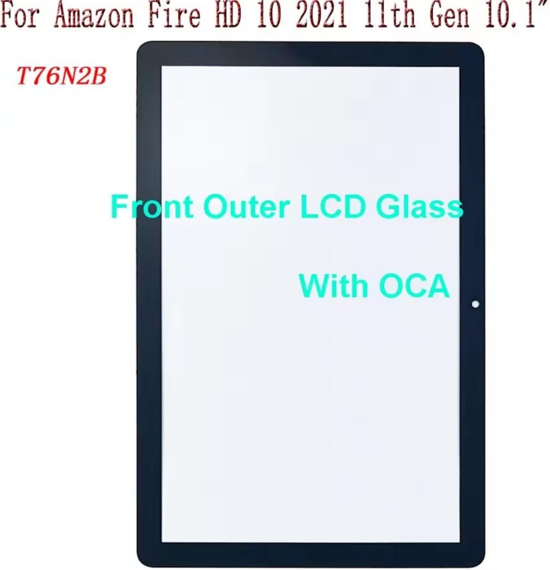 for Amazon Fire HD 10 2021 11th Gen T76N2B 10.1 Touch Screen Panel Tablet Front Outer LCD Glass Lens with OCA for Amazon Fire HD 10 2021 11th Gen T76N2B 10.1 Touch Screen Panel Tablet Front Outer LCD Glass Lens with OCA
